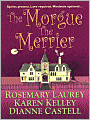 The Morgue the Merrier