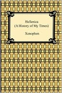 Hellenica (A History of My Times)