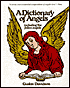 A Dictionary of Angels: Including the Fallen Angels