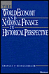 The World Economy and National Finance in Historical Perspective