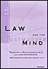 Law and the Postmodern Mind: Essays on Psychoanalysis and Jurisprudence