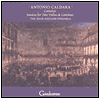 Antonio Caldara: Cantatas; Sonatas for Two Violins & Continuo
