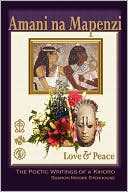 Amani na Mapenzi: Love and Peace