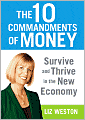 The 10 Commandments of Money: Survive and Thrive in the New Economy