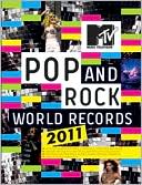 MTV Pop and Rock World Records 2011