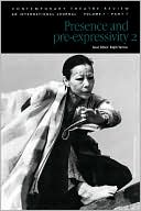Presence And Pre-Expressivity