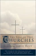 The Tale of Two Churches