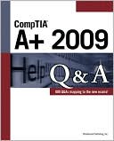 CompTIA A+ 2009 Q&A
