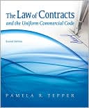 The Law of Contracts and the Uniform Commercial Code