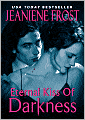 Eternal Kiss of Darkness (Night Huntress World Series #2)