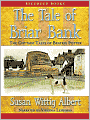 The Tale of Briar Bank (Cottage Tales of Beatrix Potter Series #5)