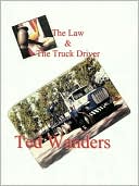 The Law & The Truck Driver
