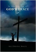 In The Shadow Of God's Grace