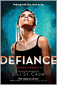 Defiance (Strange Angels Series #4)