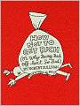 How Not to Get Rich: Or Why Being Bad Off Isn't So Bad