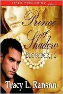 Prince of Shadow [Bloodborn 2] (Siren Publishing Classic)