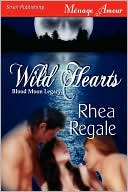 Wild Hearts [Blood Moon Legacy] (Siren Publishing Menage Amour)