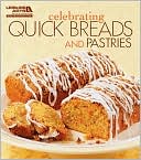Celebrating Quick Breads and Pastries
