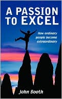 A Passion to Excel