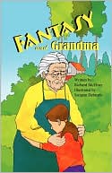 Fantasy and Grandma
