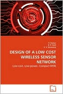 DESIGN OF A LOW COST WIRELESS SENSOR NETWORK
