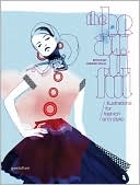 The Beautiful: Illustrations for Fashion and Style