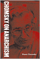 Chomsky on Anarchism