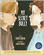 My Secret Bully