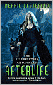 Afterlife: The Resurrection Chronicles