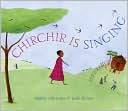 Chirchir Is Singing