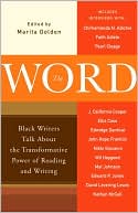 The Word: Black Writers Talk About the Transformative Power of Reading and Writing