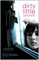 Dirty Little Secrets