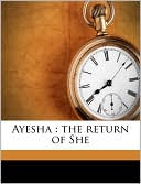 download Ayesha : The Return of She book