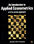 Introduction to Applied Econometrics: A Time Series Approach