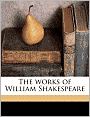 The works of William Shakespeare