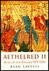 Aethelred II: King of the England, 978-1016