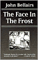 The Face in the Frost