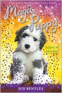 School of Mischief (Magic Puppy Series #8)