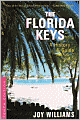 The Florida Keys: A History and Guide