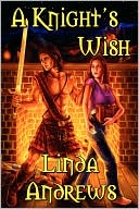 A Knight's Wish
