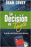 La decisión es tuya: Guía de actividades para jóvenes