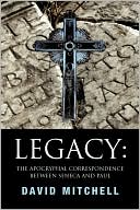 Legacy: The Apocryphal Correspondence between Seneca and Paul