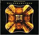 Hologramatron