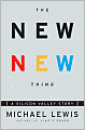 The New New Thing: A Silicon Valley Story
