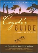 Coyote's Guide to Connecting with Nature
