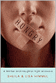 Hungry: A Mother and Daughter Fight Anorexia