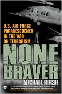None Braver by Michael Hirsh: NOOK Book Cover
