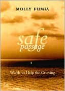 download Safe Passage : Words to Help the Grieving book