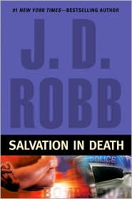 Salvation in Death (In Death Series #27)