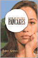 God Is in the Pancakes
